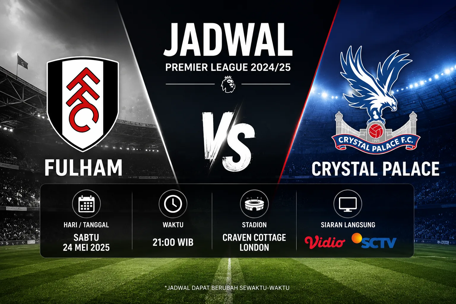 Jadwal Fullham vs Crystal